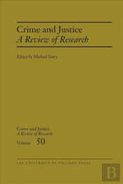 Crime And Justice, Volume 50