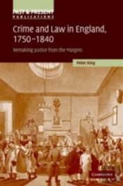 Crime And Law In England, 1750â€“1840