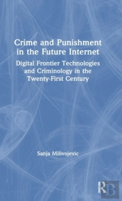 Crime And Punishment In The Future Internet