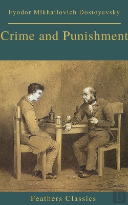 Bertrand.pt - Crime And Punishment (With Preface) (Feathers Classics)