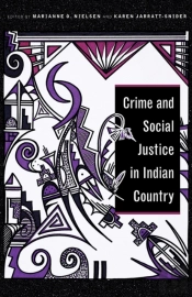 Crime And Social Justice In Indian Country