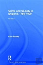 Crime And Society In England, 1750â€“1900