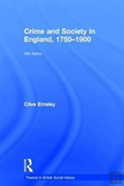 Bertrand.pt - Crime And Society In England, 1750â€“1900
