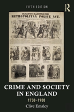 Bertrand.pt - Crime And Society In England, 1750â€“1900