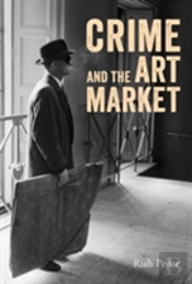 Crime And The Art Market