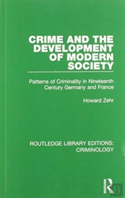 Bertrand.pt - Crime And The Development Of Modern Society