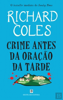 Bertrand.pt - Crime antes da Oração da Tarde