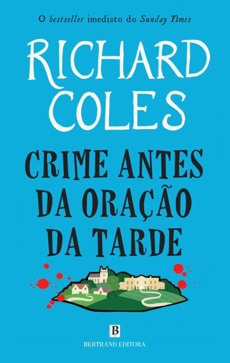 Crime antes da Oração da Tarde