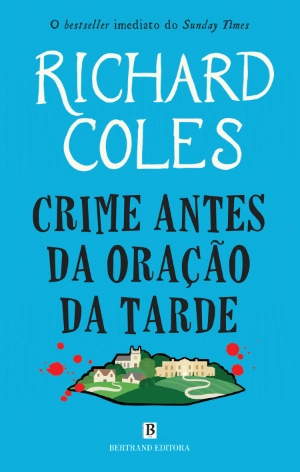 Crime antes da Oração da Tarde