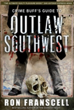 Bertrand.pt - Crime Buff'S Guide To Outlaw Southwest