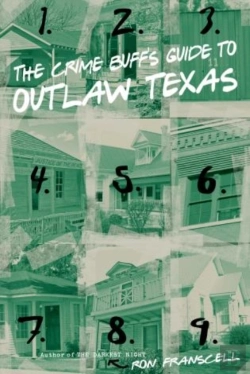 Bertrand.pt - Crime Buff'S Guide To Outlaw Texas