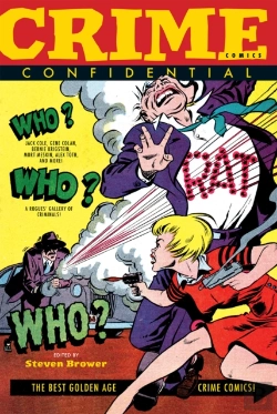 Bertrand.pt - Crime Comics Confidential: The Best Golden Age Crime Comics
