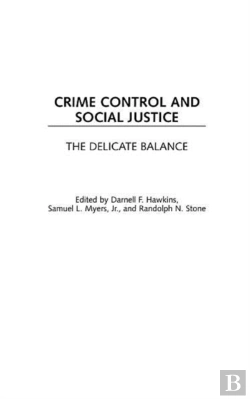 Bertrand.pt - Crime Control And Social Justice