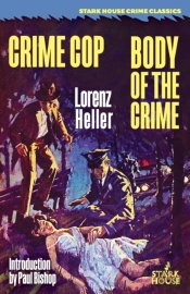 Crime Cop / Body Of The Crime