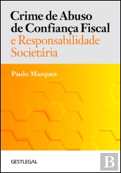 Crime de Abuso de Confiança Fiscal e Responsabilidade Societária