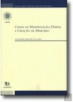 Bertrand.pt - Crime de Manipulação, Defesa e Criação de Mercado