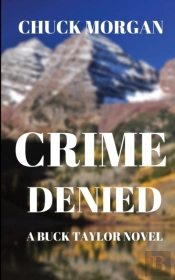 Crime Denied: A Buck Taylor Novel  Book