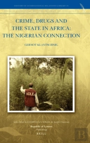 Crime, Drugs And The State In Africa