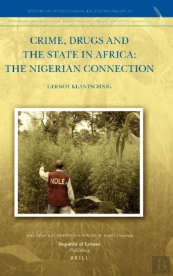 Bertrand.pt - Crime, Drugs And The State In Africa