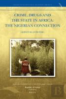Crime, Drugs And The State In Africa
