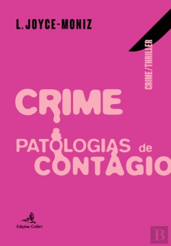Bertrand.pt - Crime & Patologias de Contágio