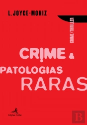 Crime & Patologias Raras