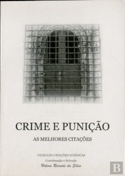 Bertrand.pt - Crime e Punição - As Melhores Citações