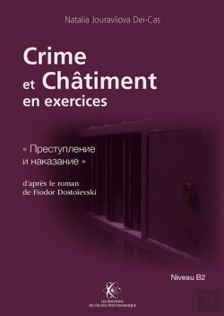 Bertrand.pt - Crime Et Châtiment En Exercices : Roman De Fiodor Dostoïevski