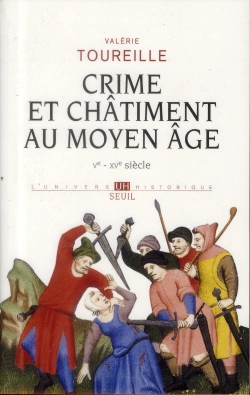 Bertrand.pt - Crime Et Châtiments Au Moyen Age