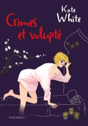 Crime Et Volupte