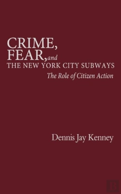 Bertrand.pt - Crime, Fear And The New York City Subways