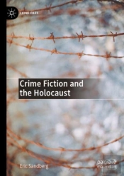 Crime Fiction And The Holocaust