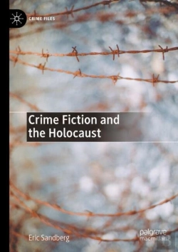 Bertrand.pt - Crime Fiction And The Holocaust