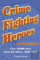 Crime Fighting Heroes Of Television