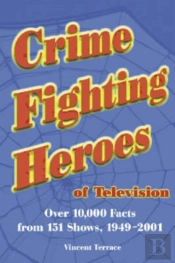 Crime Fighting Heroes Of Television