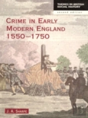 Crime In Early Modern England 1550-1750