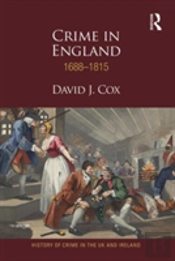 Crime In England 1688-1815