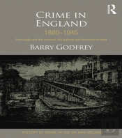 Crime In England 1880-1945