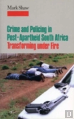 Bertrand.pt - Crime In Post-Apartheid South Africa