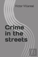 Crime In The Streets