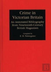 Crime In Victorian Britain