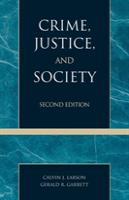 Crime, Justice, And Society
