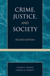 Crime, Justice, And Society
