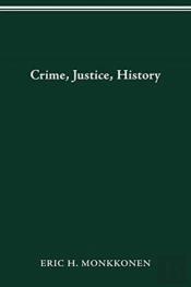 Crime, Justice, History