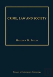 Crime, Law And Society