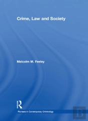 Crime, Law And Society