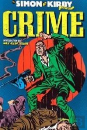 Crime. Los Archivos De Joe Simon Y Jack Kirby