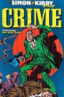 Bertrand.pt - Crime. Los Archivos De Joe Simon Y Jack Kirby