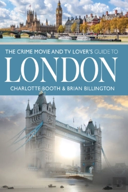 Bertrand.pt - Crime Movie And Tv Lover'S Guide To London
