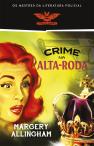 Crime na Alta-Roda